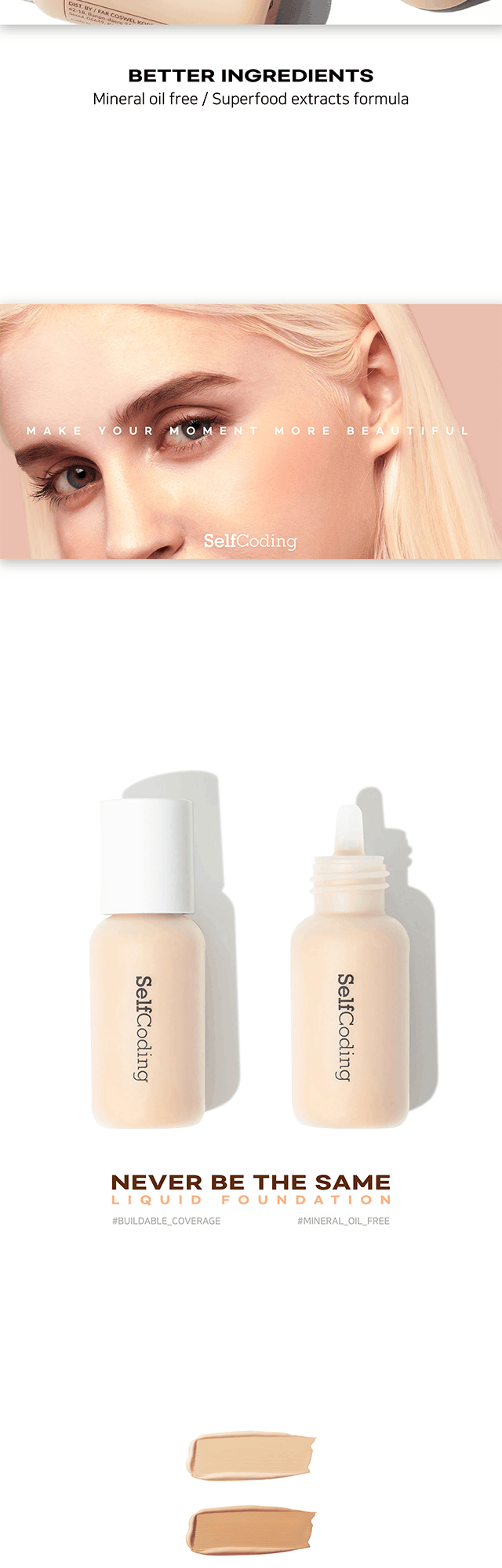 Brand: SelfCoding - Never be the same Liquid Foundation